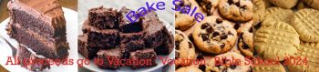 Bake Sale After All Masses: Weekend of May 4 & 5, 2024